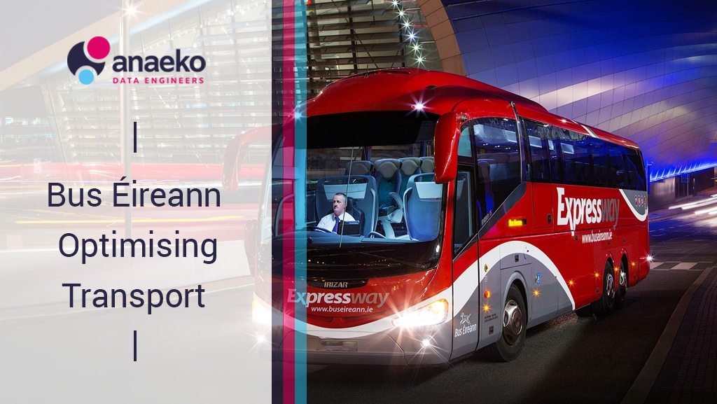 Bus Éireann - Optimising Transport