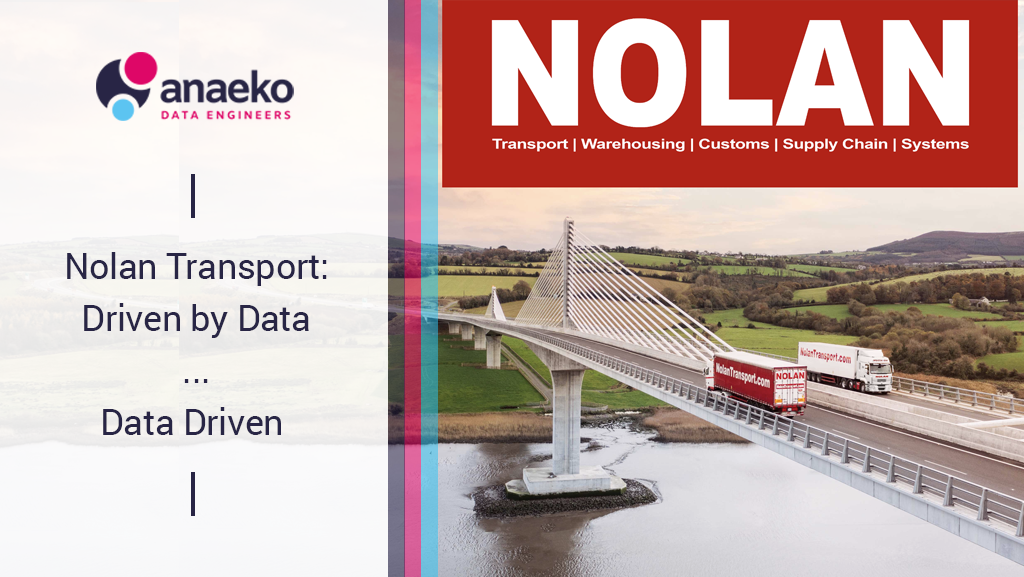 Nolan Transport: Driven by Data Data Driven