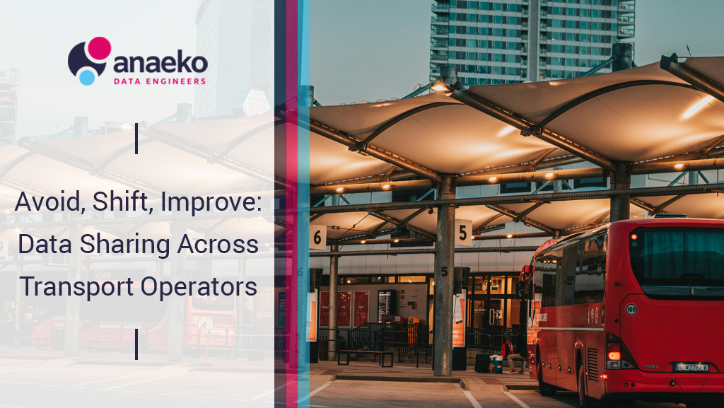Data Sharing for Sustainable Transport - Anaeko Transport Data Engineers